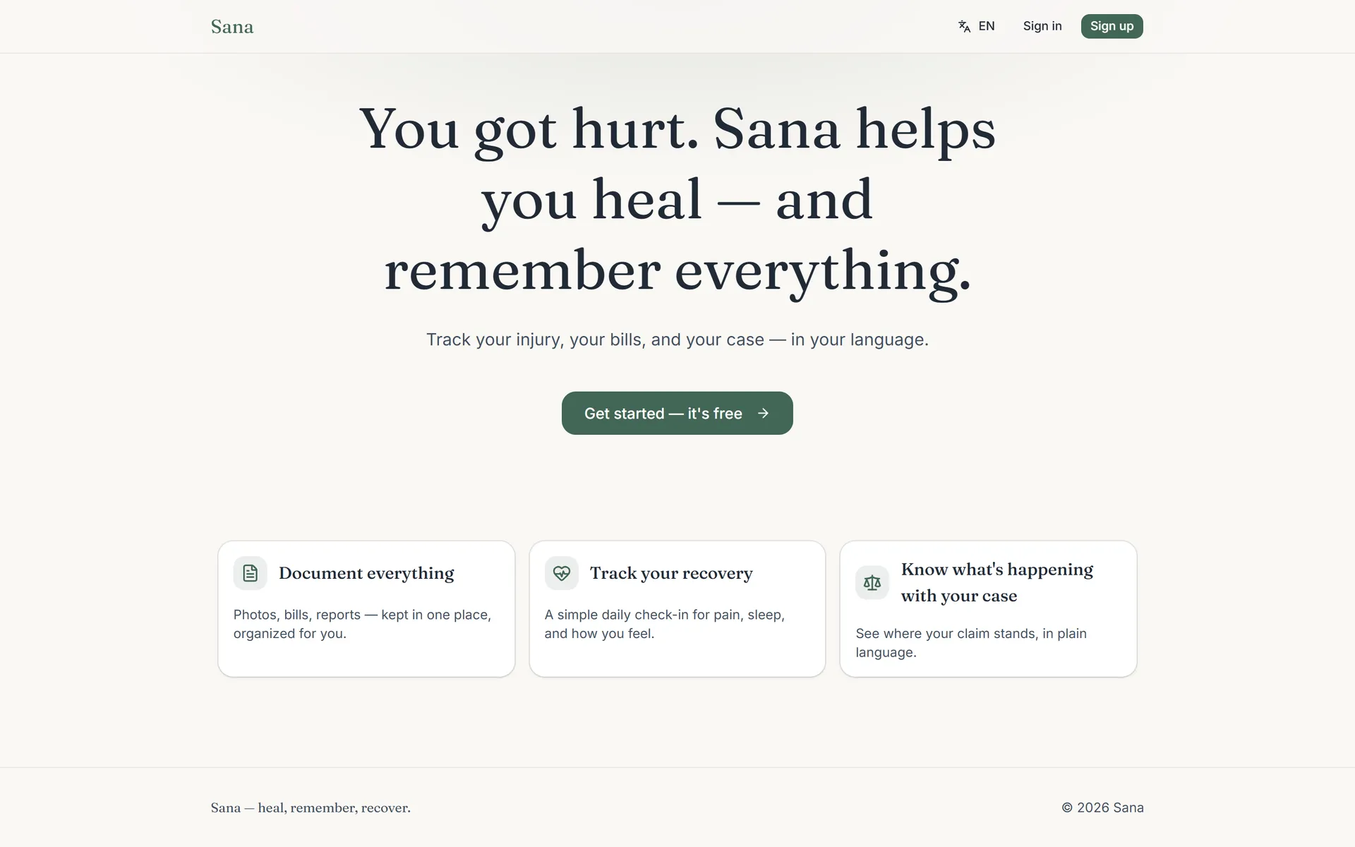 Three feature cards: document everything, track your recovery, know what's happening with your case